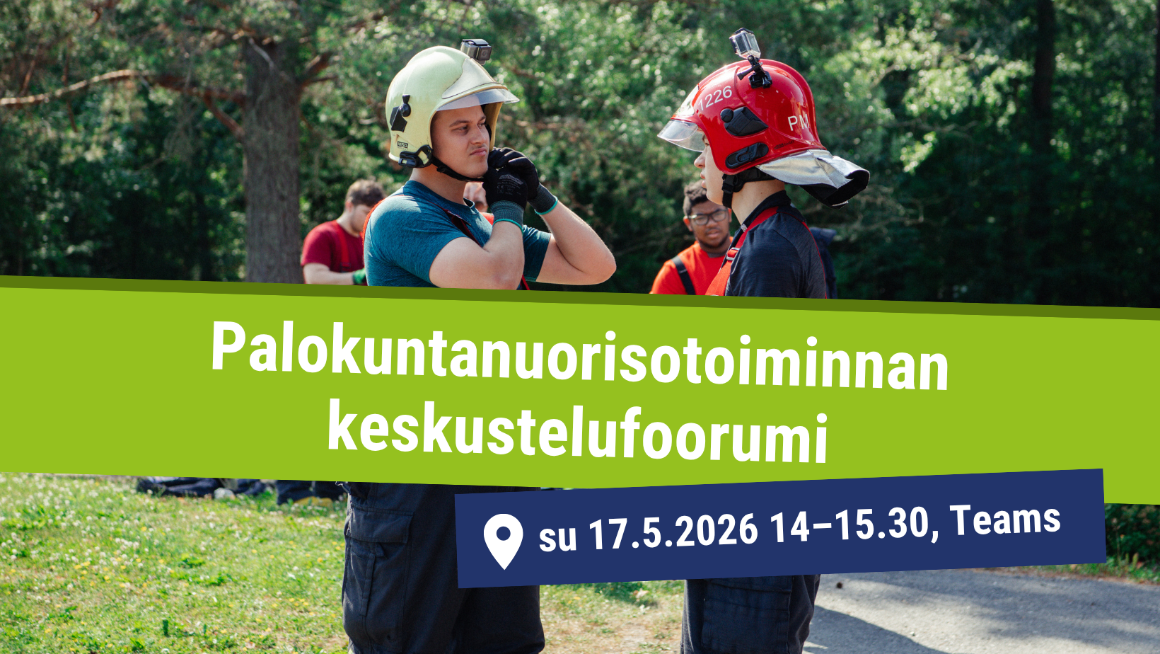 Palokuntanuoria ja kouluttaja. Kuvan päällä tapahtumatiedot.