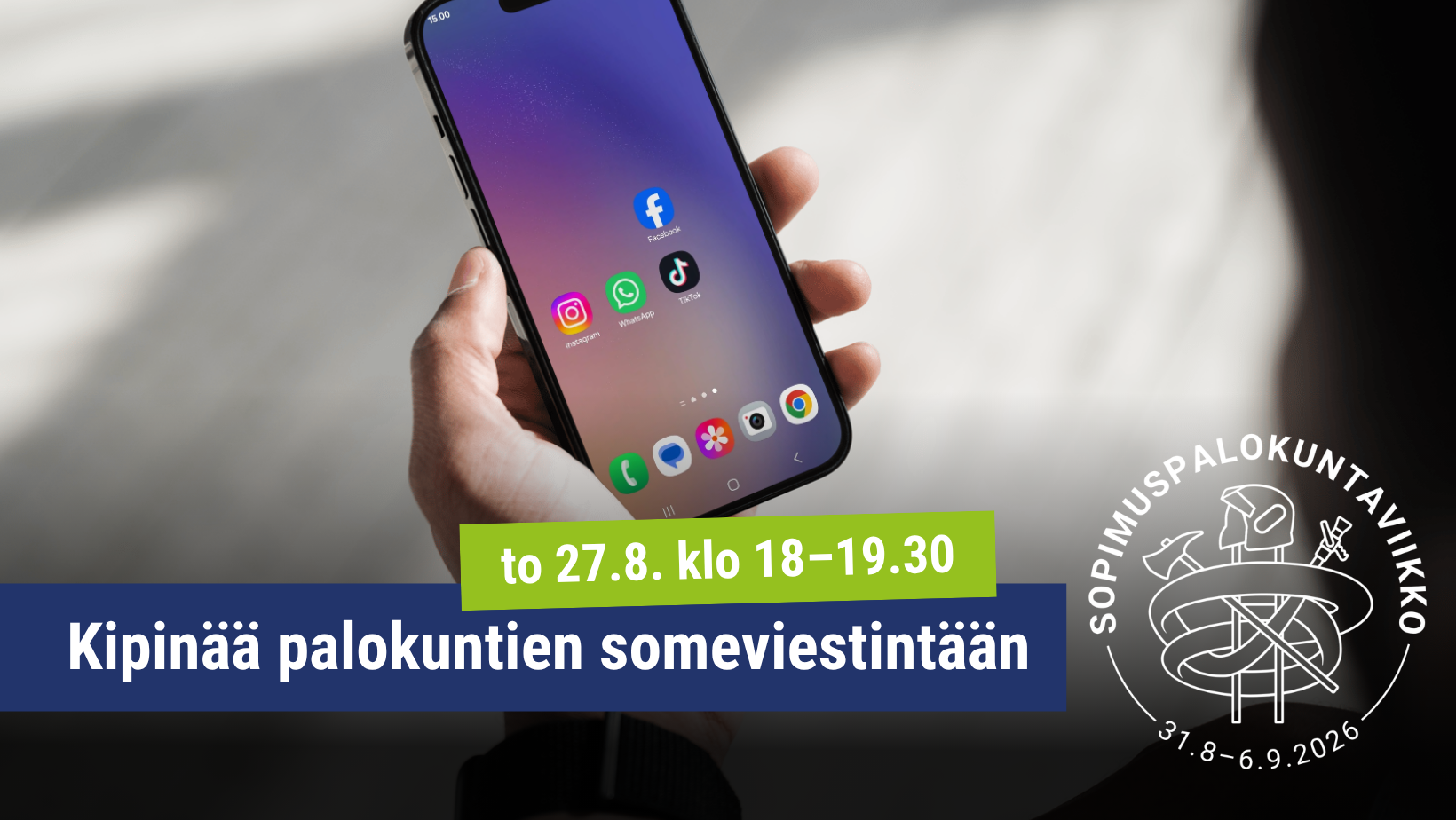 Kipinää palokuntien someviestintään taustalla älypuhelin, jonka näytöllä sosiaalisen median sovellusten kuvakkeita